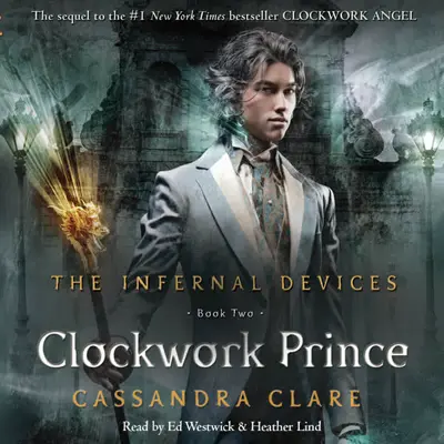 Cassandra Clare: The Clockwork Prince (AudiobookFormat, Simon & Schuster Audio)