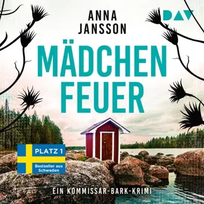 Anna Jansson: Mädchenfeuer (AudiobookFormat, German language, Der Audio Verlag)