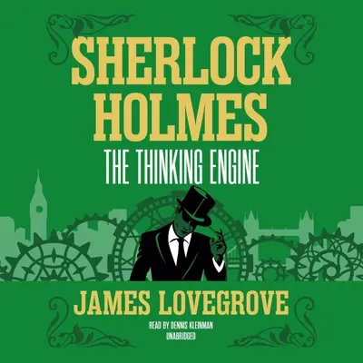 Arthur Conan Doyle: Sherlock Holmes The Thinking Engine (AudiobookFormat, 2022, Blackstone Publishing)