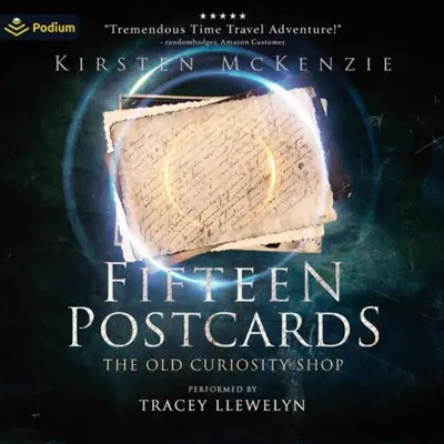 Kirsten McKenzie: Fifteen Postcards (AudiobookFormat, Podium Audio)