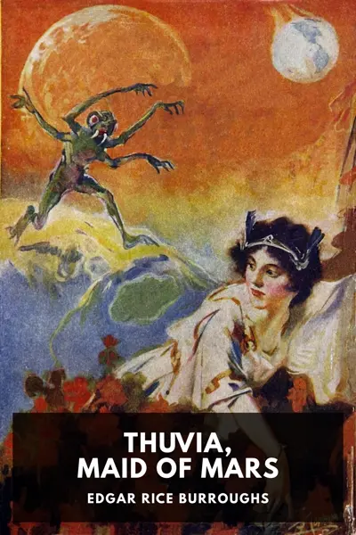 Edgar Rice Burroughs: Thuvia, Maid of Mars (AudiobookFormat, en-GB language, 2021, Standard Ebooks)