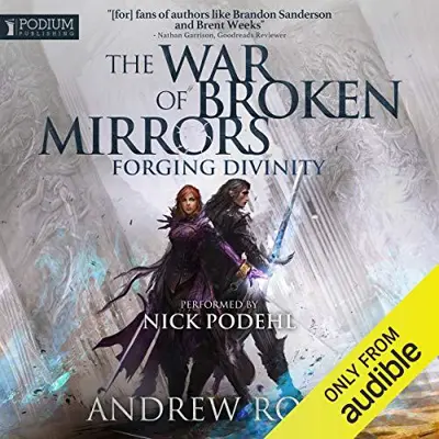 Andrew Rowe: Forging Divinity (Unabridged) (AudiobookFormat, 2016, Podium Audio)