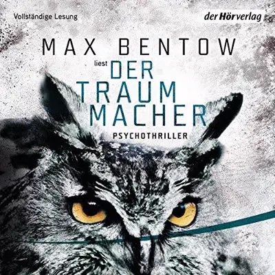 Max Bentow: Der Traummacher (AudiobookFormat, German language, Der Hörverlag)
