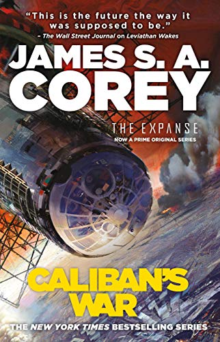 James S. A. Corey: Caliban’s War (EBook, Orbit)