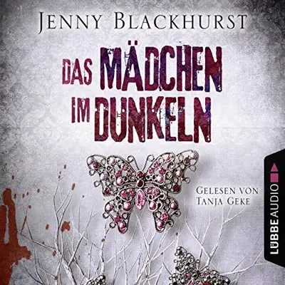 Jenny Blackhurst: Das Mädchen im Dunkeln (AudiobookFormat, German language, Lübbe Audio)