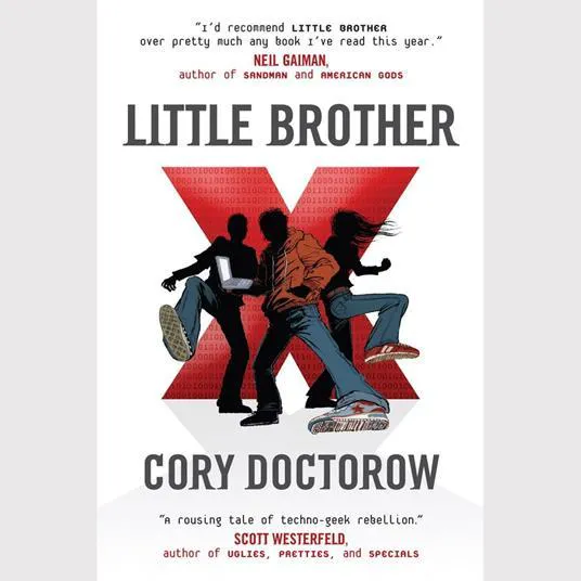 Cory Doctorow: Little Brother (2008)