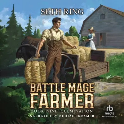 Seth Ring: Culmination: A Fantasy LitRPG Adventure (Unabridged) (AudiobookFormat, english language, 2025, Recorded Books)