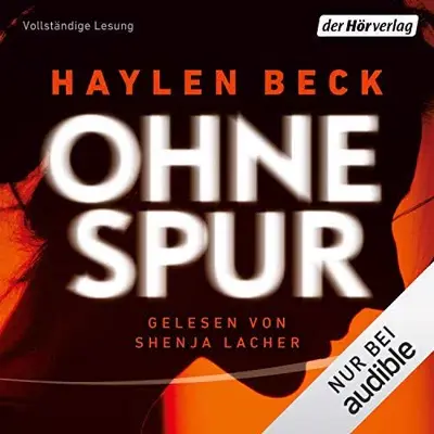 Haylen Beck, Wolfram Ströle: Ohne Spur (AudiobookFormat, German language, Der Hörverlag)