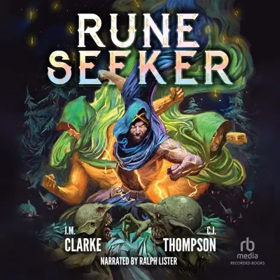 J.M. Clarke, C.J. Thompson: Rune Seeker 01 - Rune Seeker - A LitRPG Adventure (AudiobookFormat, english language, 2023, Recorded Books)