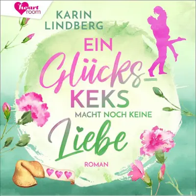 Karin Lindberg: Ein Glückskeks macht noch keine Liebe (AudiobookFormat, german language, 2000, United Soft Media Verlag GmbH)
