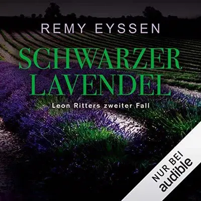 Remy Eyssen: Schwarzer Lavendel (AudiobookFormat, German language, Audible Studios)