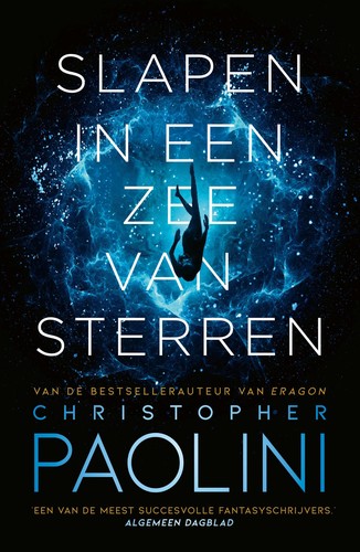 Christopher Paolini: Slapen in een zee van sterren (Paperback, Dutch language, Boekerij)