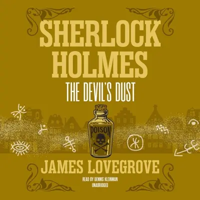 James Lovegrove: Sherlock Holmes 05 - Sherlock Holmes: The Devil's Dust (AudiobookFormat, english language, 2022, Blackstone Publishing)