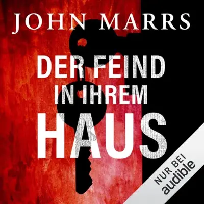 John Marrs: Der Feind in ihrem Haus (AudiobookFormat, German language, Audible Studios)