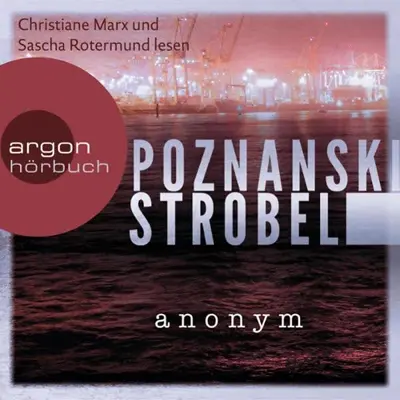 Ursula Poznanski, Arno Strobel: Anonym (AudiobookFormat, German language, Argon Verlag)