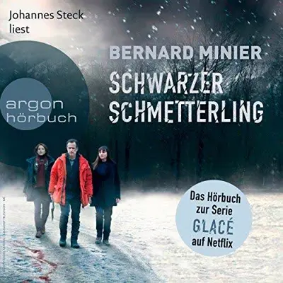 Bernard Minier: Schwarzer Schmetterling (AudiobookFormat, German language, Argon Verlag)