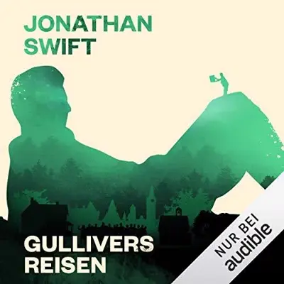 Jonathan Swift: Gullivers Reisen (AudiobookFormat, German language, Audible Studios)