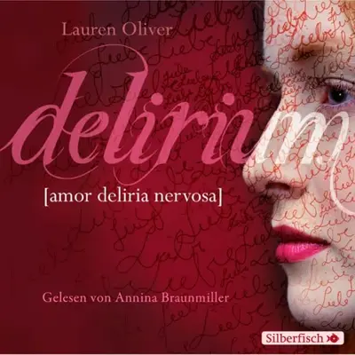 Lauren Oliver: Delirium (AudiobookFormat, German language, HörbucHHamburg HHV GmbH)