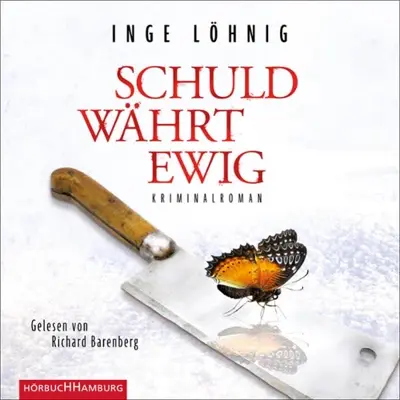 Inge Löhnig: Schuld währt ewig (AudiobookFormat, German language, HörbucHHamburg HHV GmbH)