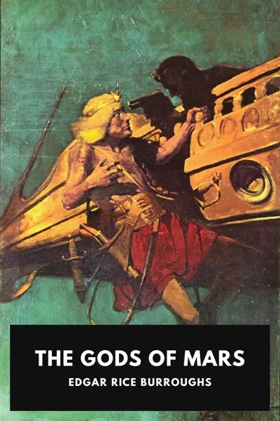 Edgar Rice Burroughs: The Gods of Mars (AudiobookFormat, en-US language, 2020, Standard Ebooks)