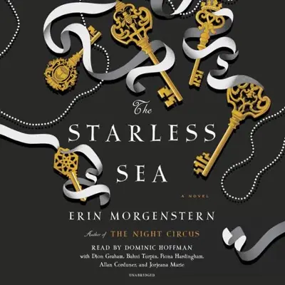 Erin Morgenstern: The Starless Sea (AudiobookFormat, Penguin Audio)