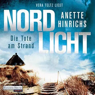 Anette Hinrichs: Nordlicht - Die Tote am Strand (AudiobookFormat, German language, Random House Audio, Deutschland)