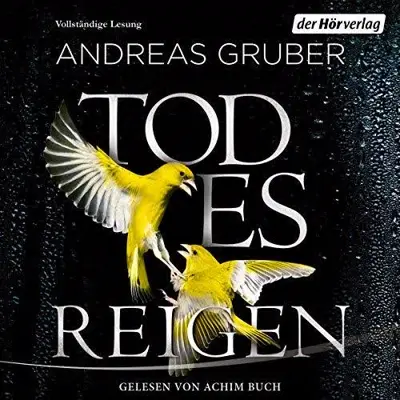 Andreas Gruber: Todesreigen (AudiobookFormat, German language, Der Hörverlag)