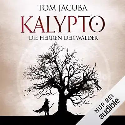 Tom Jacuba: Die Herren der Wälder (AudiobookFormat)
