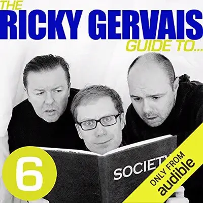 Steve Merchant, Karl Pilkington, Ricky Gervais: The Ricky Gervais Guide to...SOCIETY (AudiobookFormat)