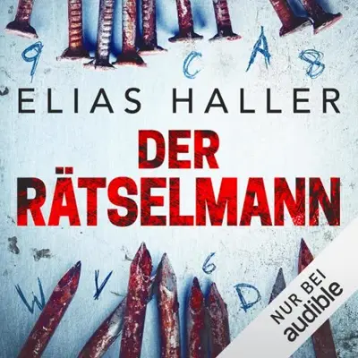 Elias Haller: Der Rätselmann (AudiobookFormat, German language, Amazon EU S.à r.l.)