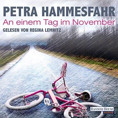 Petra Hammesfahr: An einem Tag im November (AudiobookFormat, German language, Random House Audio, Deutschland)