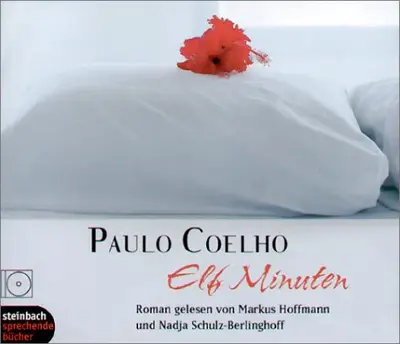 Paulo Coelho: Elf Minuten (AudiobookFormat, German language, 2010, Diogenes Verlag AG)