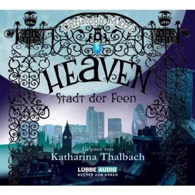 Christoph Marzi: Heaven (AudiobookFormat, German language, Lübbe Audio)