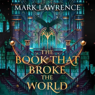 Mark Lawrence: The Book That Broke the World (AudiobookFormat, HarperVoyager)