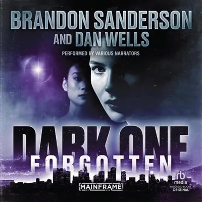 Dan Wells, Brandon Sanderson: Dark One: Forgotten (AudiobookFormat, Recorded Books)