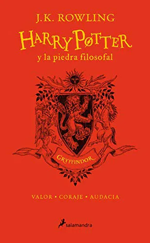 Joanne K. Rowling: Harry Potter y la piedra filosofal - 20 aniversario - Gryffindor (Spanish language, Salamandra)