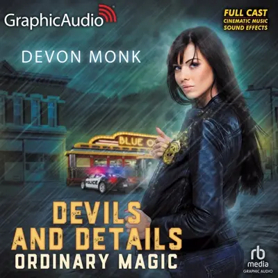 Devon Monk: Ordinary Magic 02 - Devils and Details [Dramatized Adaptation] - Ordinary Magic, Book 2 (AudiobookFormat, english language, 2019, GraphicAudio)