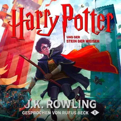 J.K. Rowling: Harry Potter und der Stein der Weisen - Gesprochen von Rufus Beck (AudiobookFormat, German language, Pottermore Publishing)