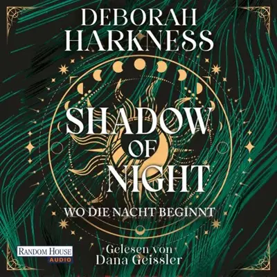 Deborah Harkness: Wo die Nacht beginnt (AudiobookFormat, German language, Random House Audio, Deutschland)
