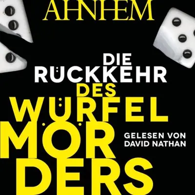 Katrin Frey - Übersetzer, Stefan Ahnhem: Die Rückkehr des Würfelmörders (AudiobookFormat, German language, HörbucHHamburg HHV GmbH)