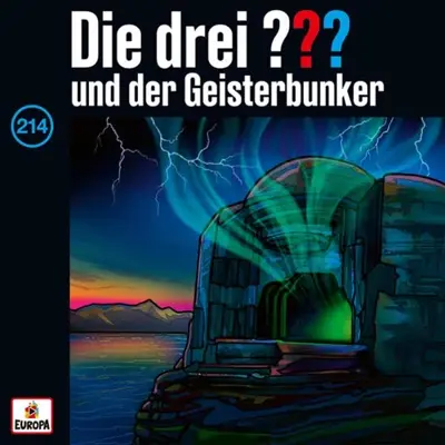 Ben Nevis, André Minninger: Die drei ??? und der Geisterbunker (AudiobookFormat, German language, EUROPA/Sony Music Family Entertainment)