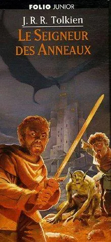 J. R. R. Tolkien: Le Seigneur des Anneaux (French language, 2000, Gallimard Jeunesse)