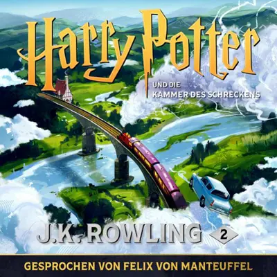 J.K. Rowling, Klaus Fritz - Übersetzer: Harry Potter 02 - Harry Potter und die Kammer des Schreckens - Harry Potter 2 (AudiobookFormat, german language, 2015)