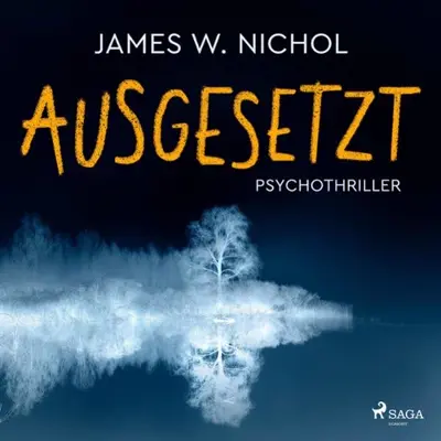 James W. Nichol, Silvia Visintini - Übersetzer: Ausgesetzt (AudiobookFormat, German language, SAGA Egmont)