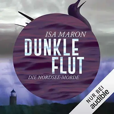 Isa Maron: Dunkle Flut (AudiobookFormat, German language, Audible Studios)
