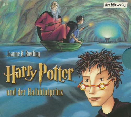 Joanne K. Rowling: Harry Potter und der Halbblutprinz (German language, 2006, Der Hörverlag)