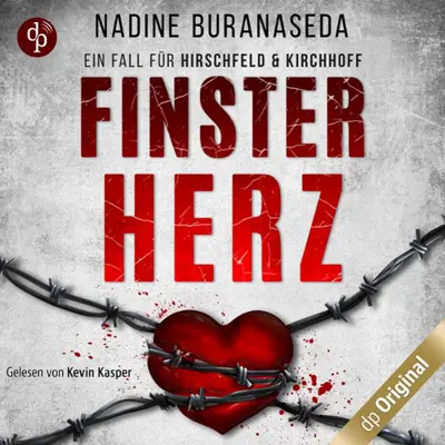 Nadine Buranaseda: Finsterherz - Ein Fall für Hirschfeld & Kirchhoff 1 (AudiobookFormat, german language, 2000, dp audiobooks)