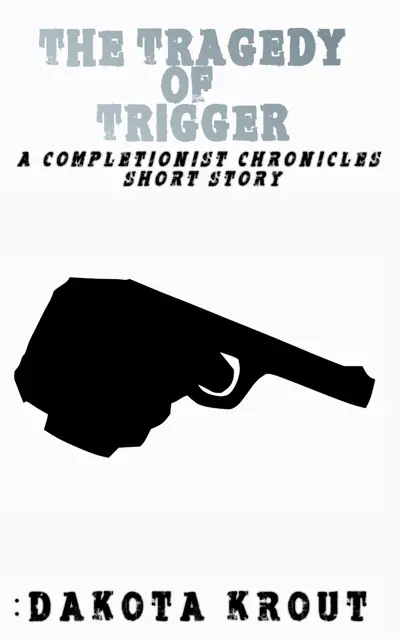 Dakota Krout: The Tragedy of Trigger (AudiobookFormat, en language, Mountaindale Press)