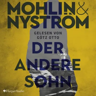 Peter Mohlin, Peter Nyström: Der andere Sohn (AudiobookFormat, German language, Harper Audio)