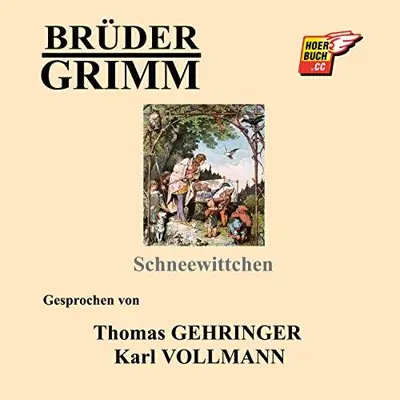 Brüder Grimm: Schneewittchen (AudiobookFormat, German language, Skyscore Media)